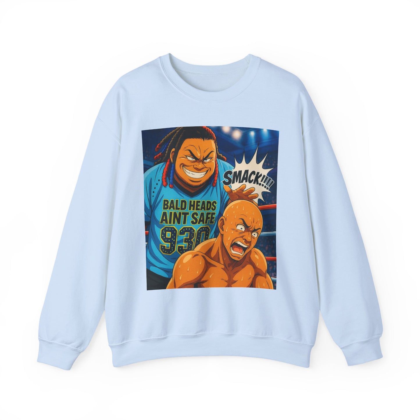 Bald Heads Ain't Safe Sweatshirt