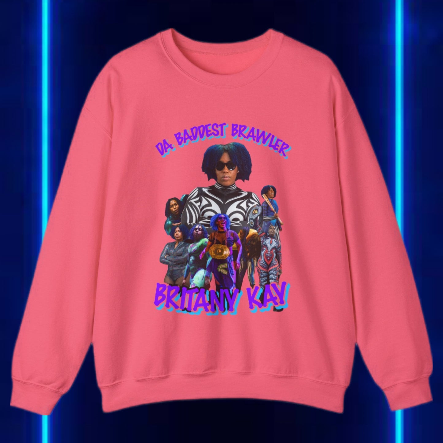 Britany Kay " Baddest Brawler " Sweatshirt