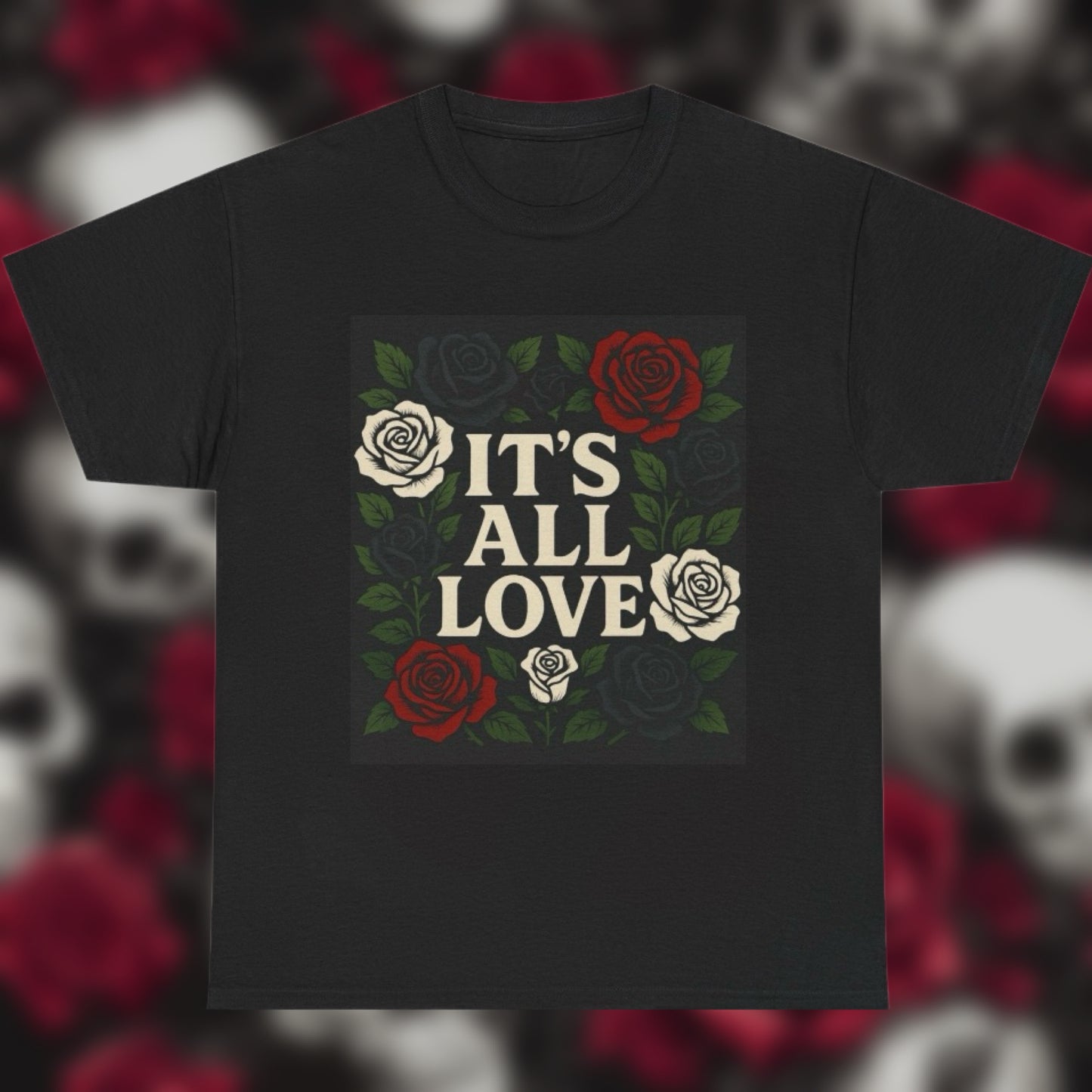ITS ALL LOVE' Tee