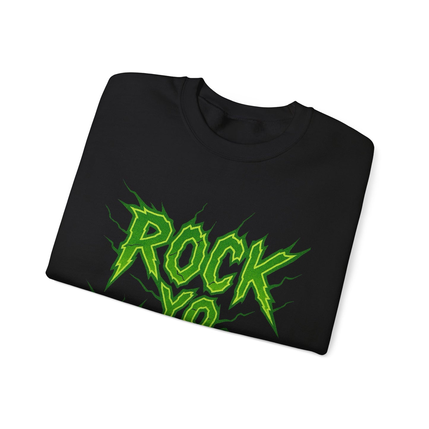 Rock Yo Wrld Sweatshirt