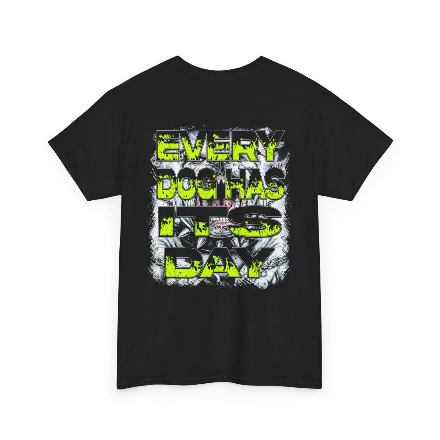 GSA ' Every Dog Has It's Day Graphic Tee