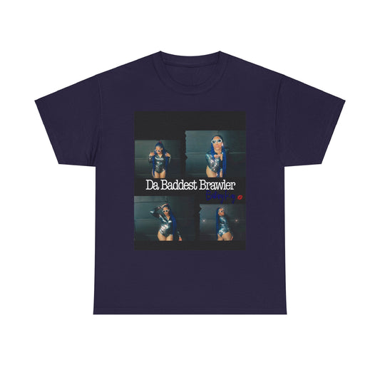 Da Baddest Brawler T-Shirt