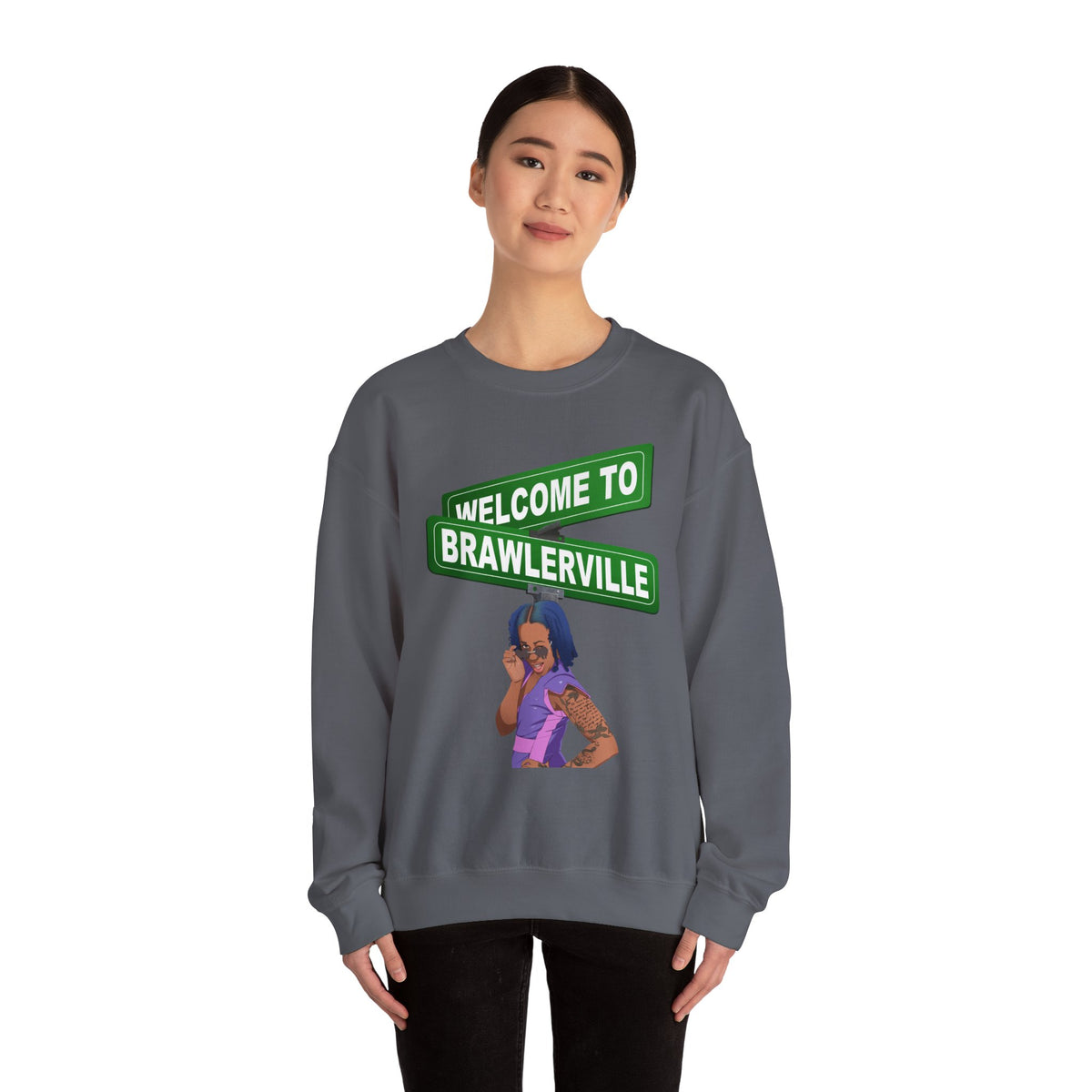 Welcome to Brawlerville ' Sweatshirt