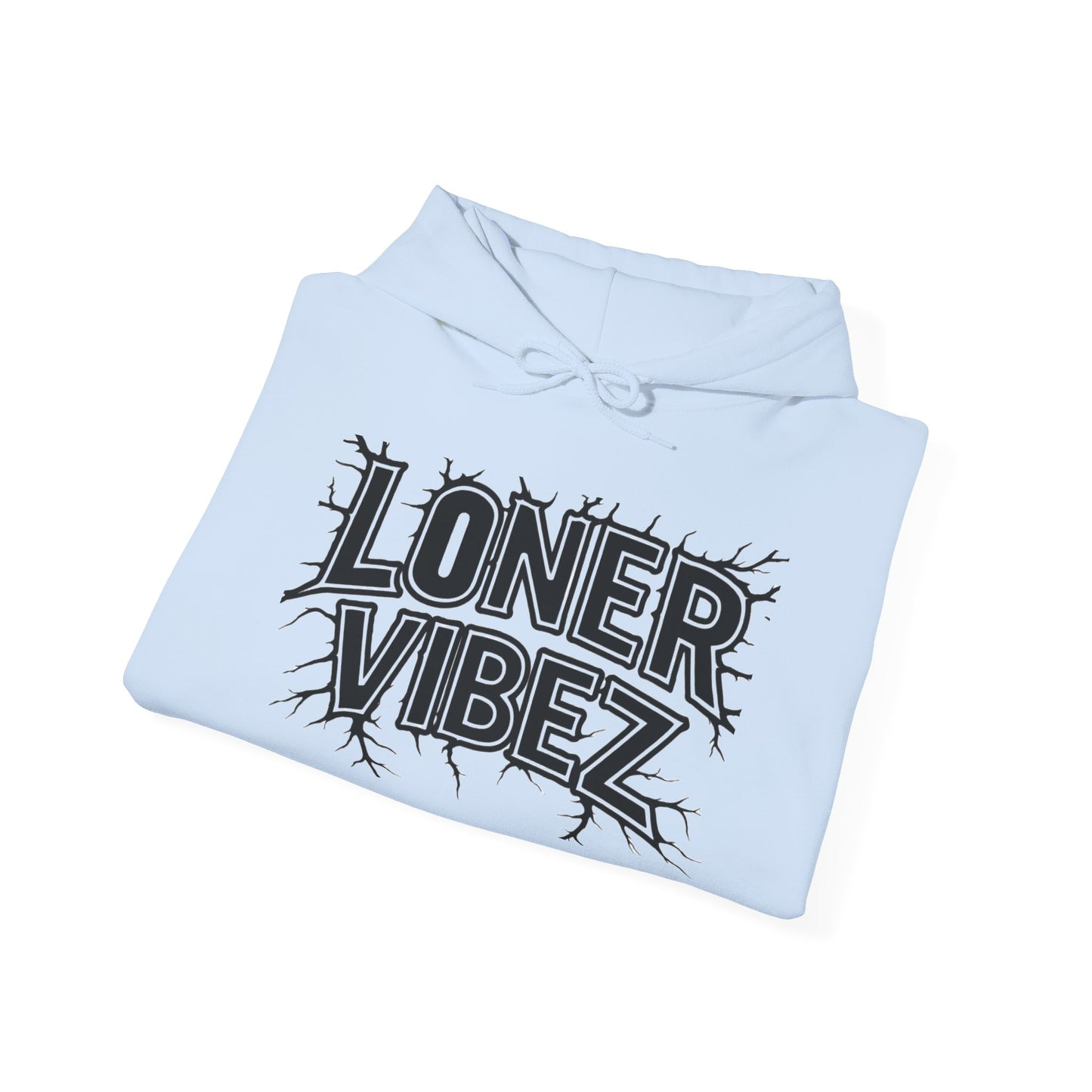 Loner Vibez Hoodie