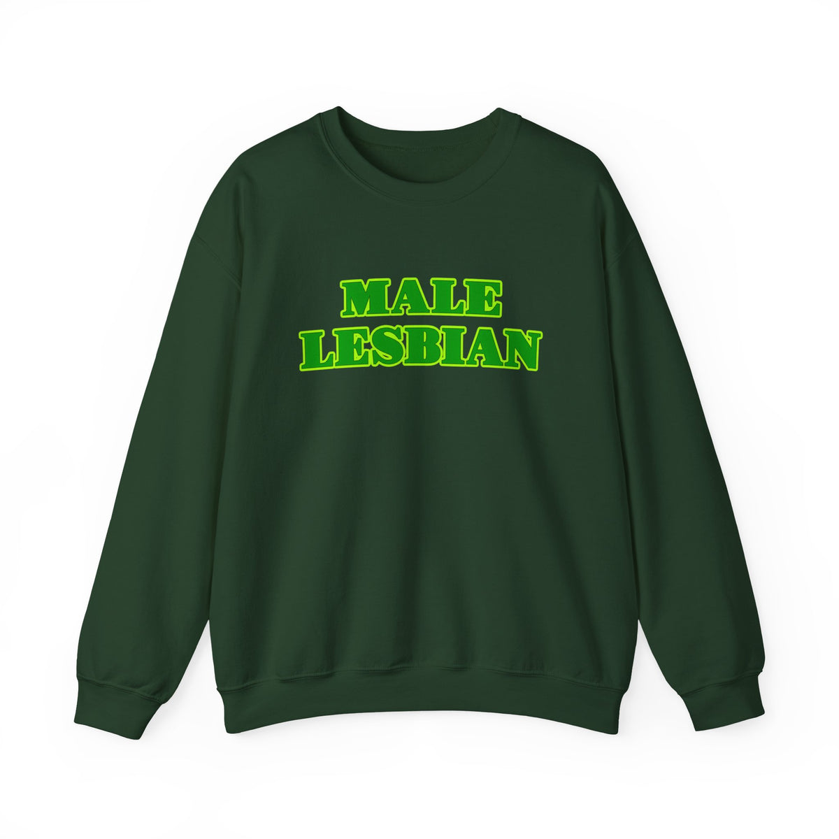 Male Lesbian Sweatshirt