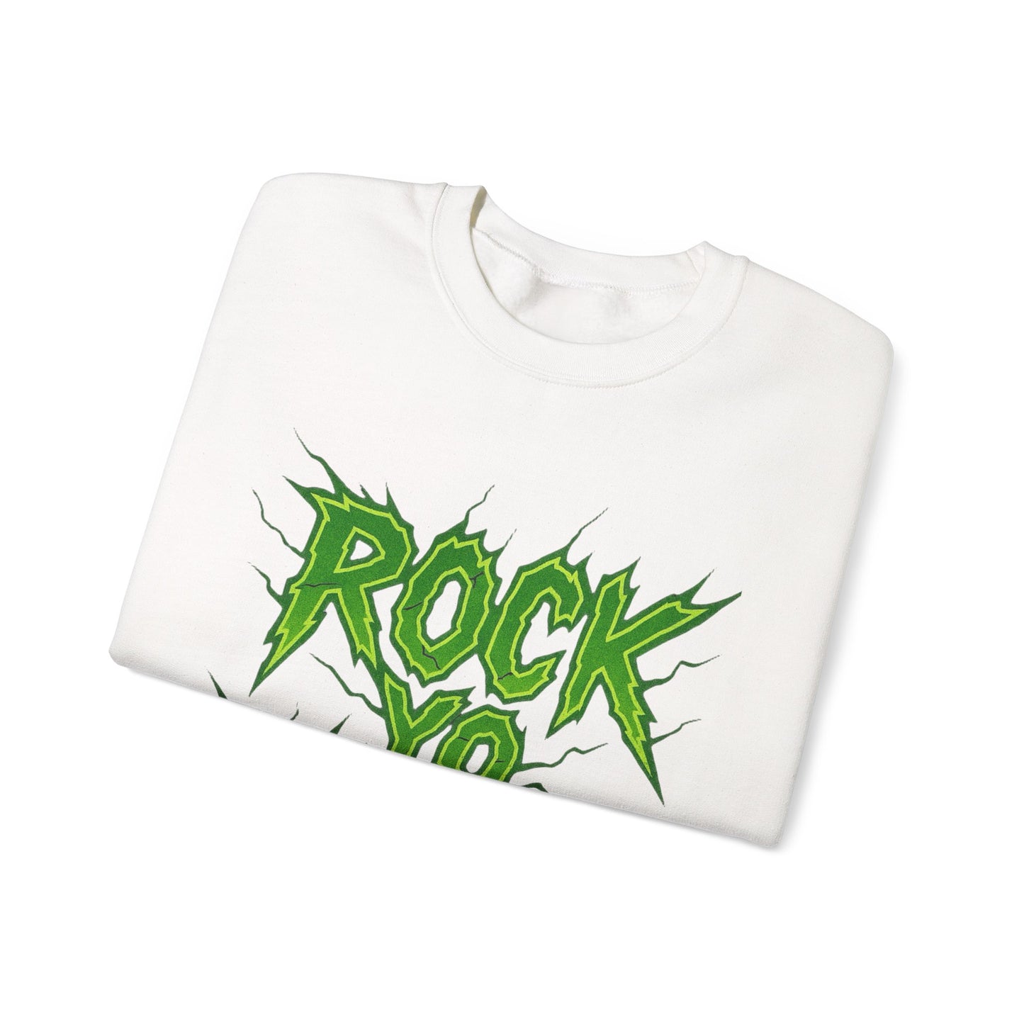 Rock Yo Wrld Sweatshirt