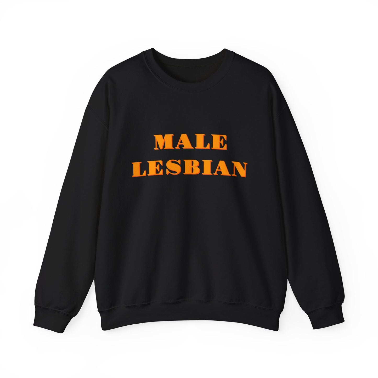 Male Lesbian Sweatshirt