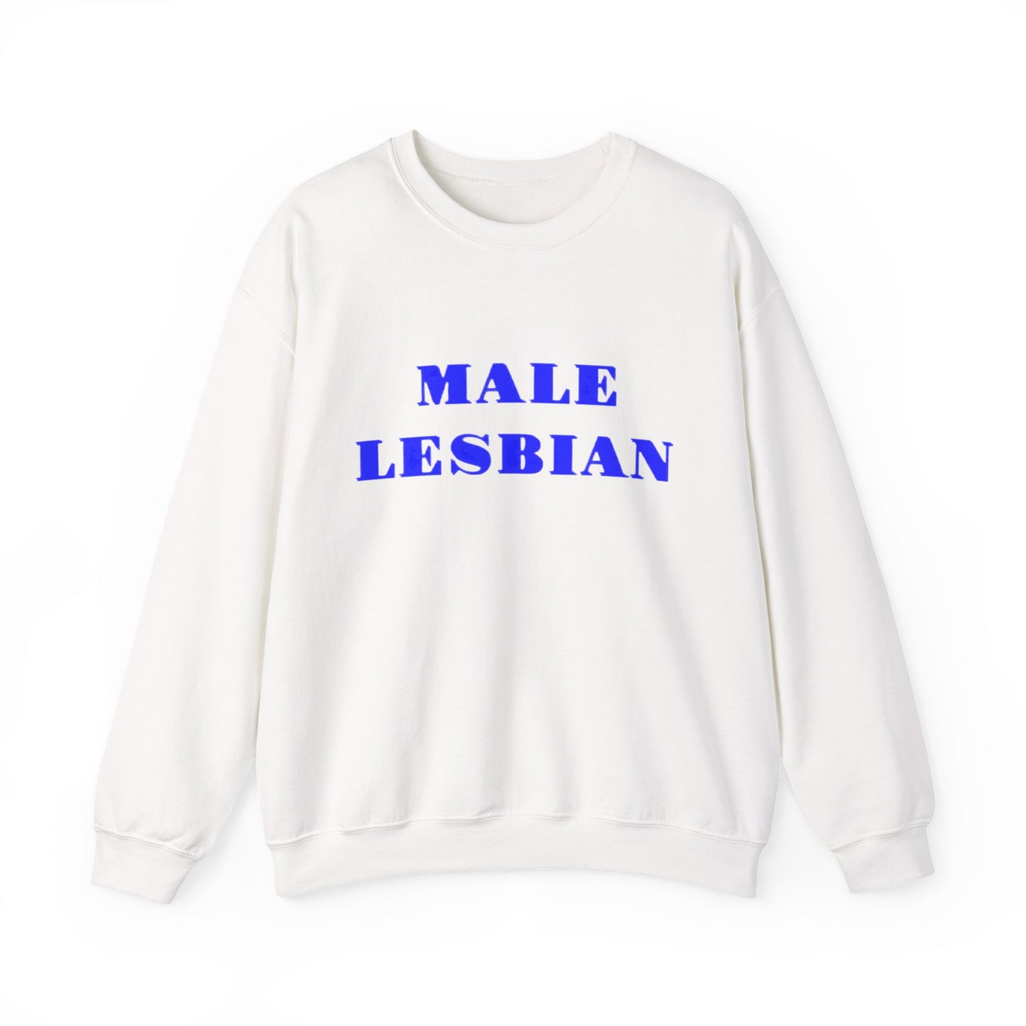 Male Lesbian Sweatshirt