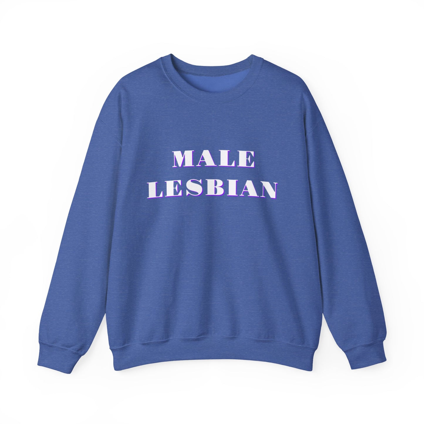 Male Lesbian Sweatshirt