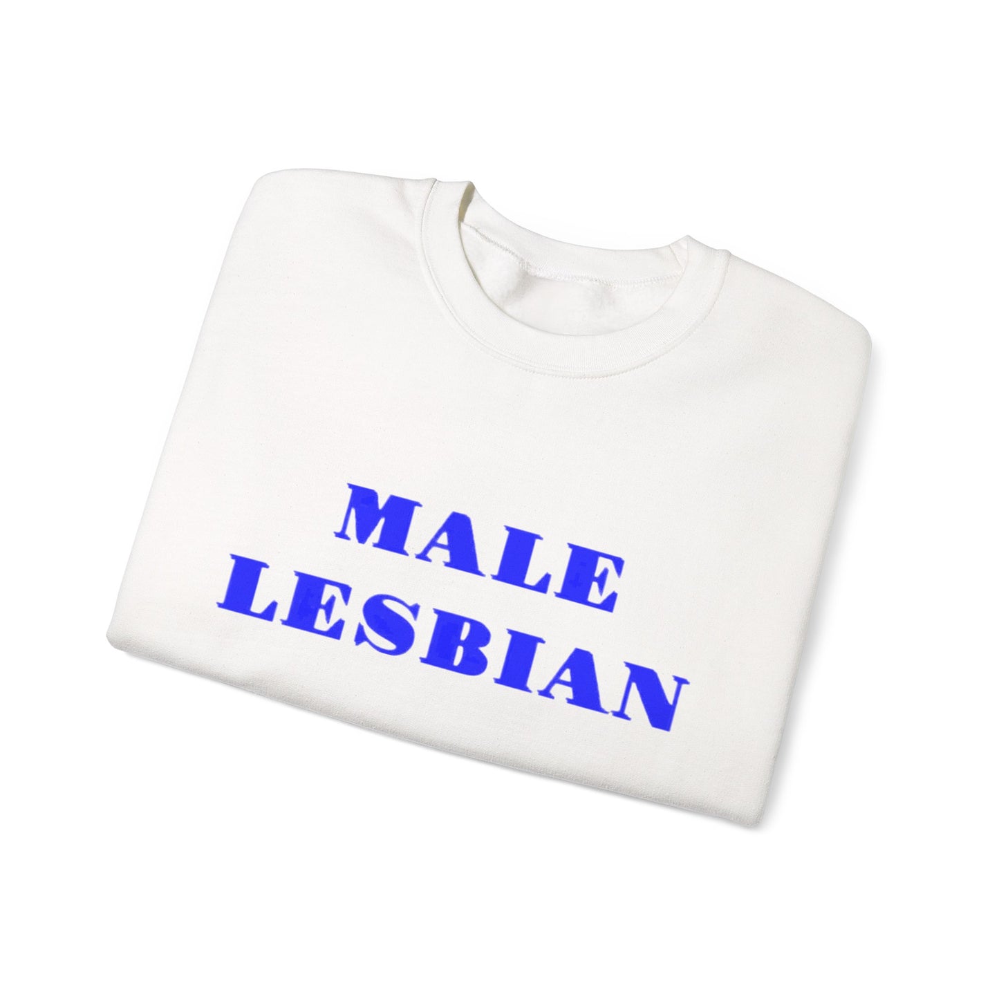 Male Lesbian Sweatshirt