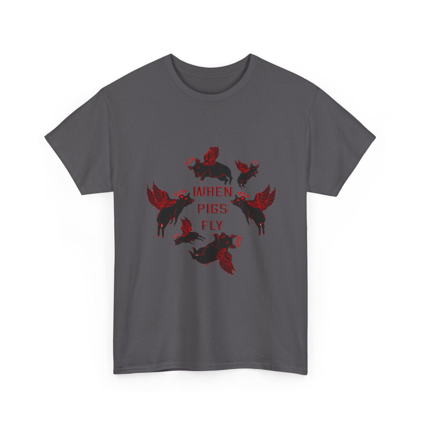 GSA BY JR ' When Pigs Fly Tees - Variety