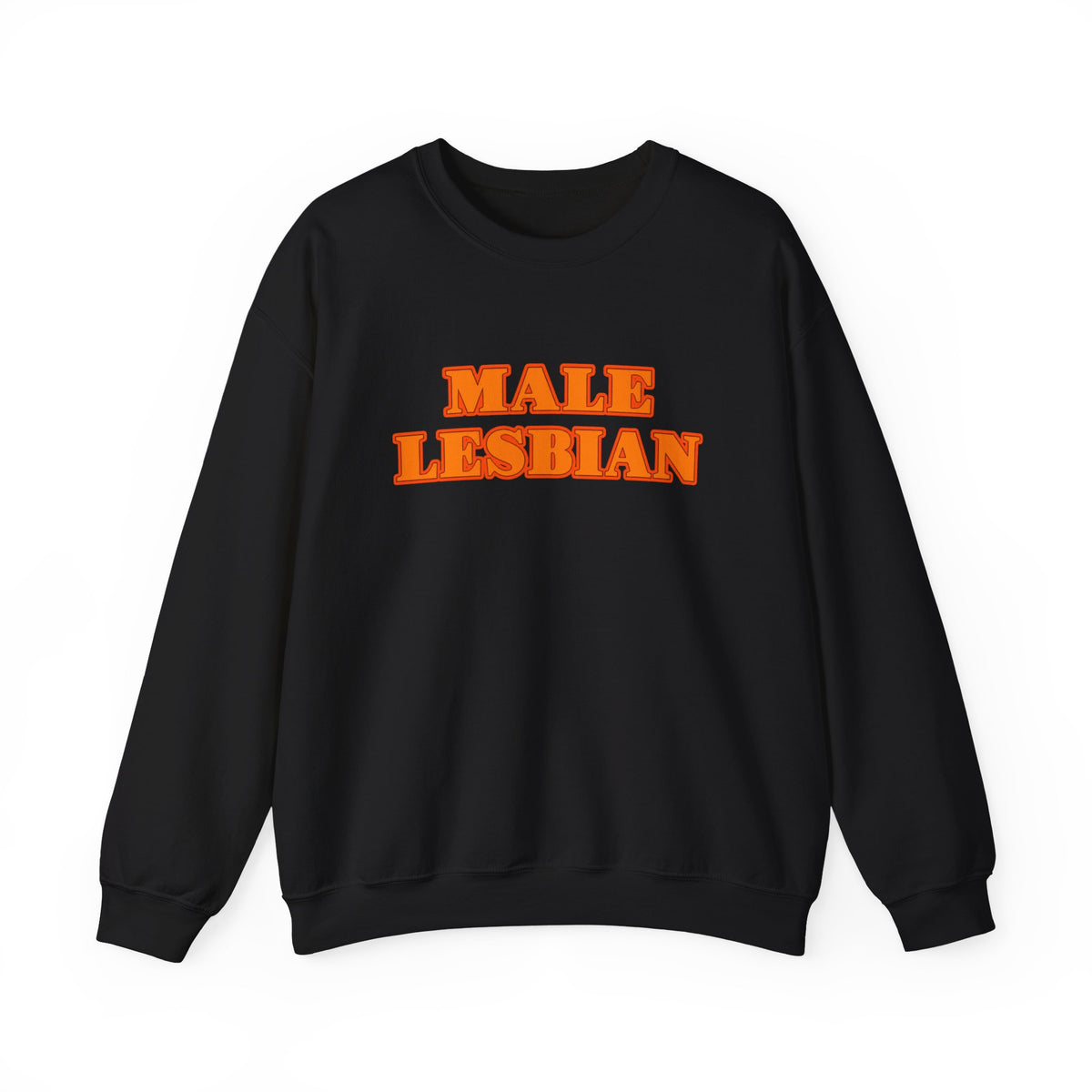 Male Lesbian Sweatshirt