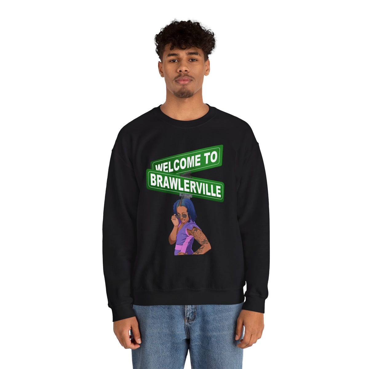 Welcome to Brawlerville ' Sweatshirt