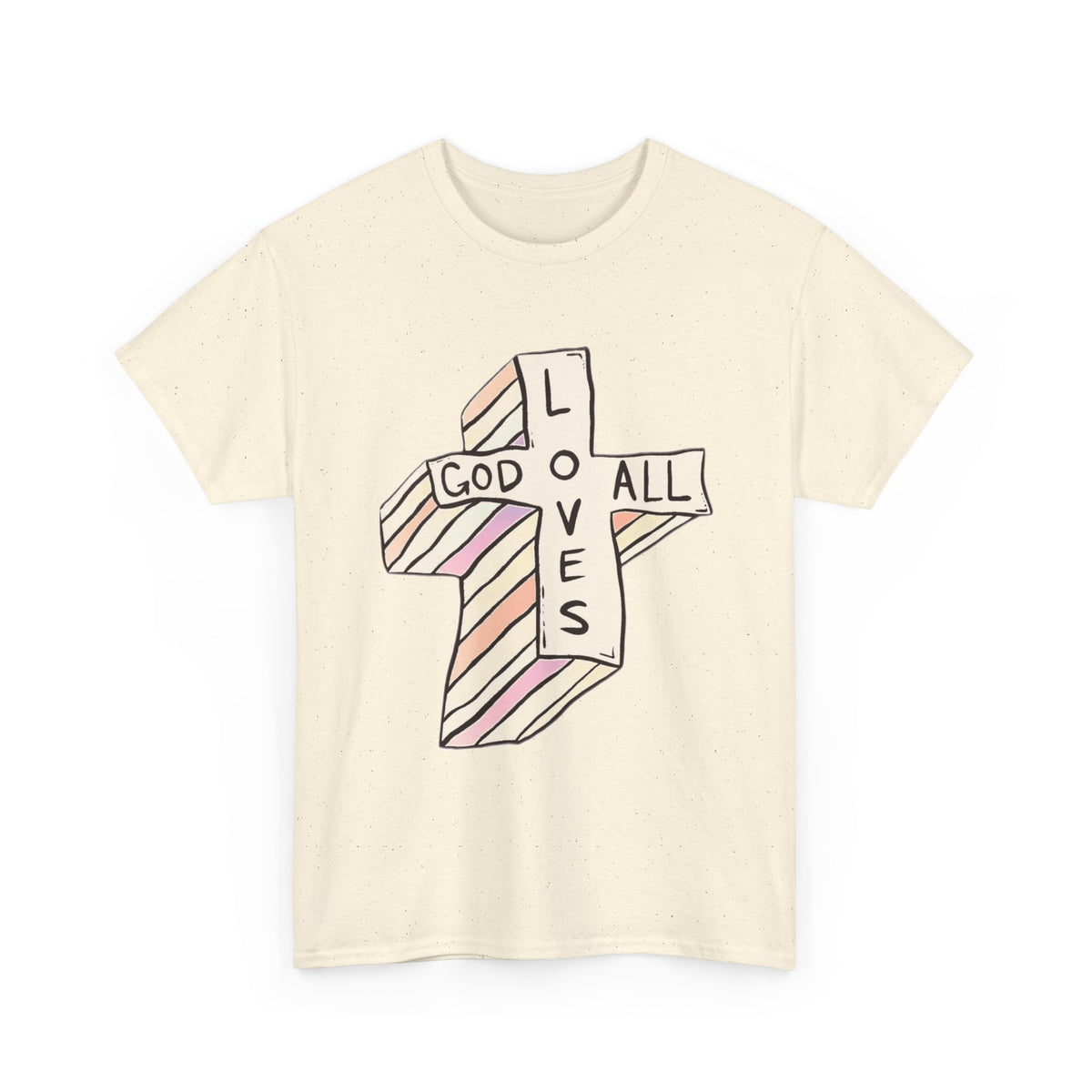 God Loves All Tees - Variety
