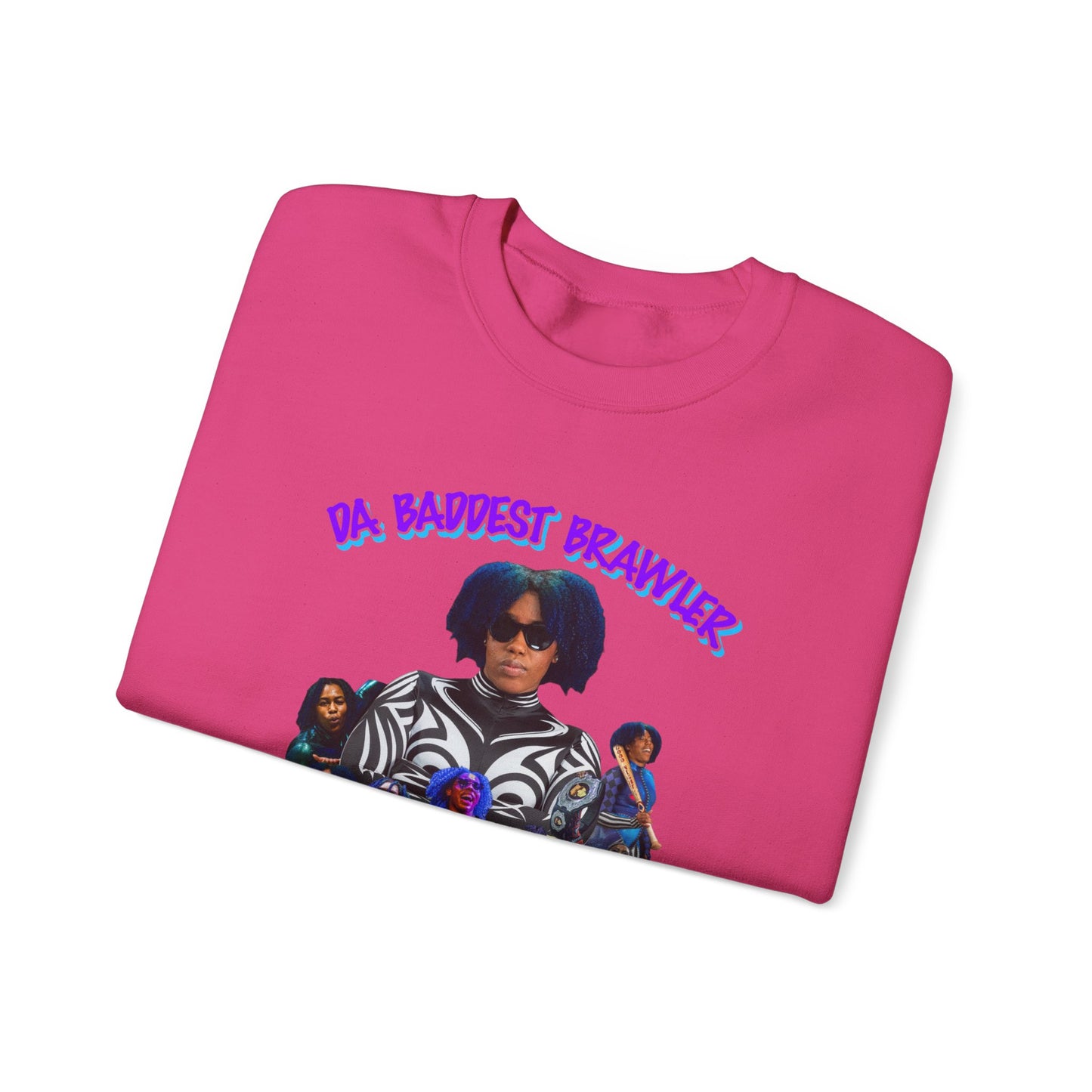 Baddest Brawler Sweatshirt