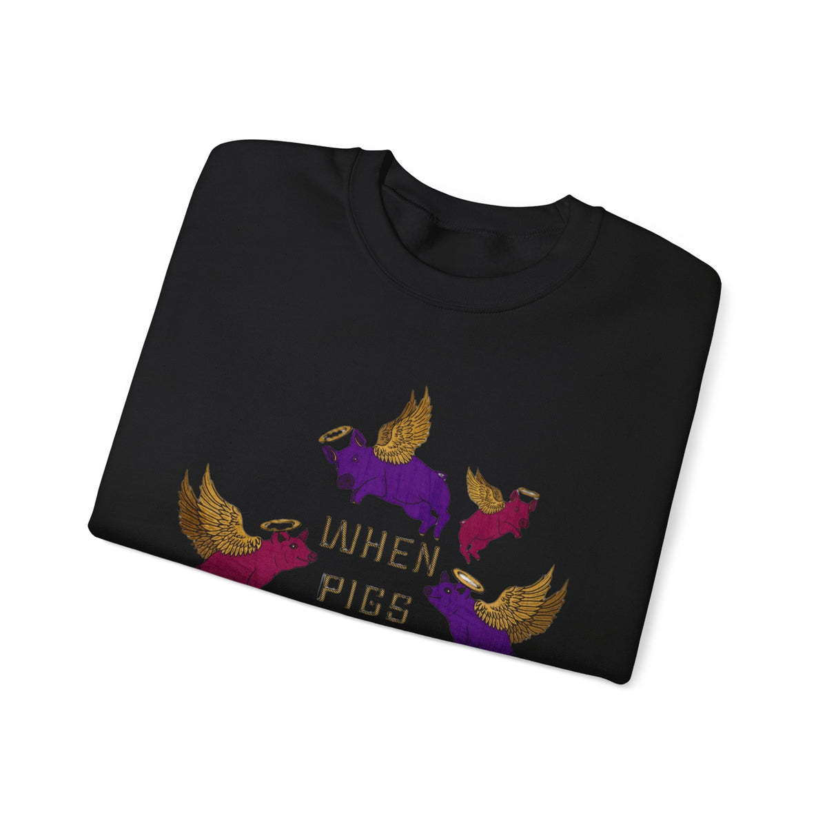 When Pigs Fly Sweatshirts - Variety