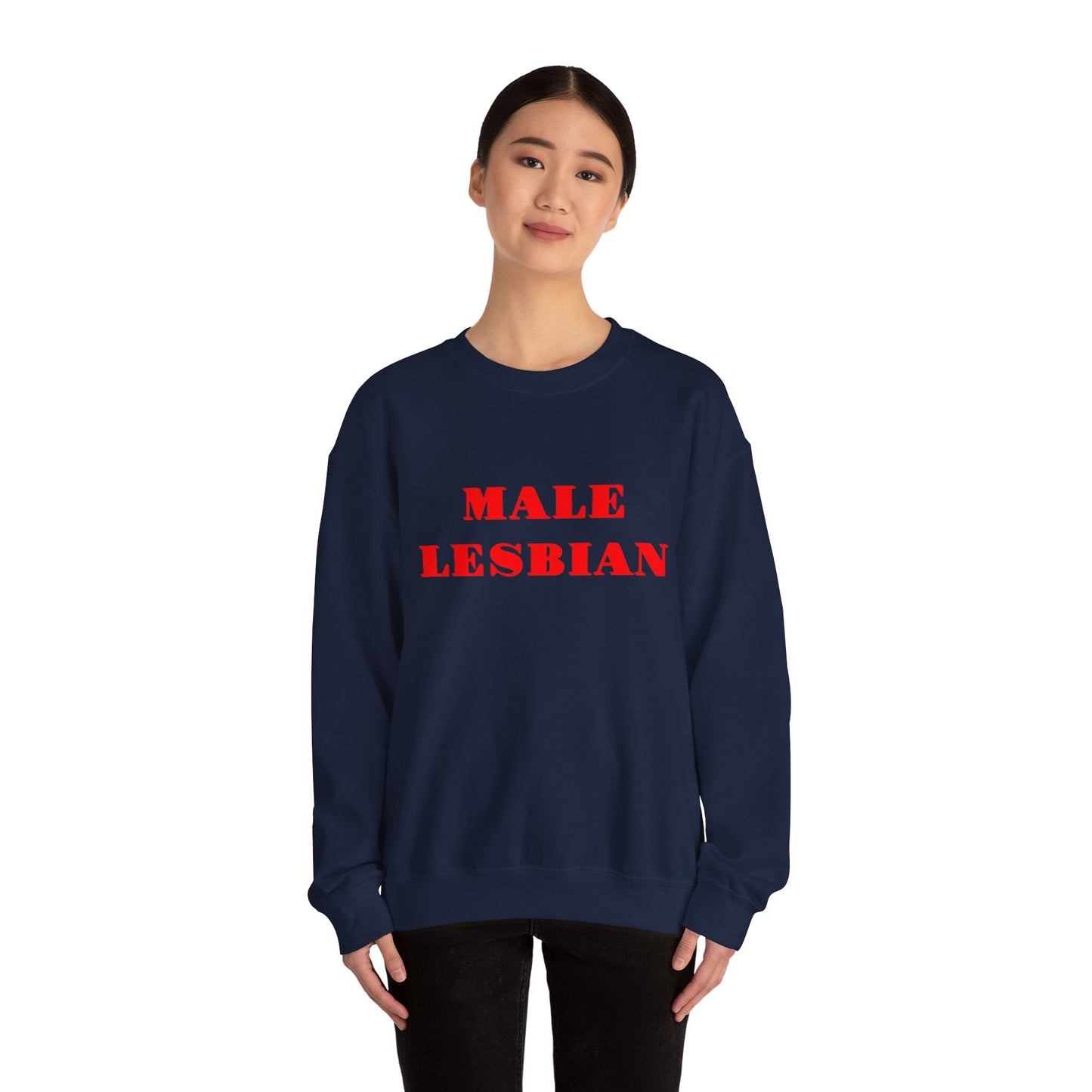 Male Lesbian Sweatshirt