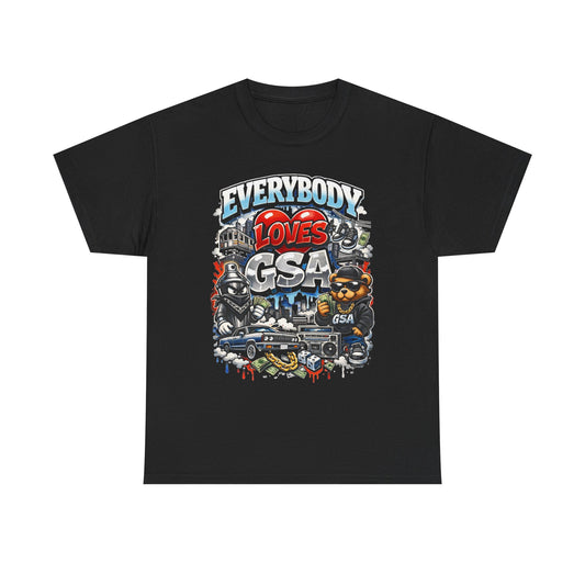 Everybody Loves GSA ' Tee