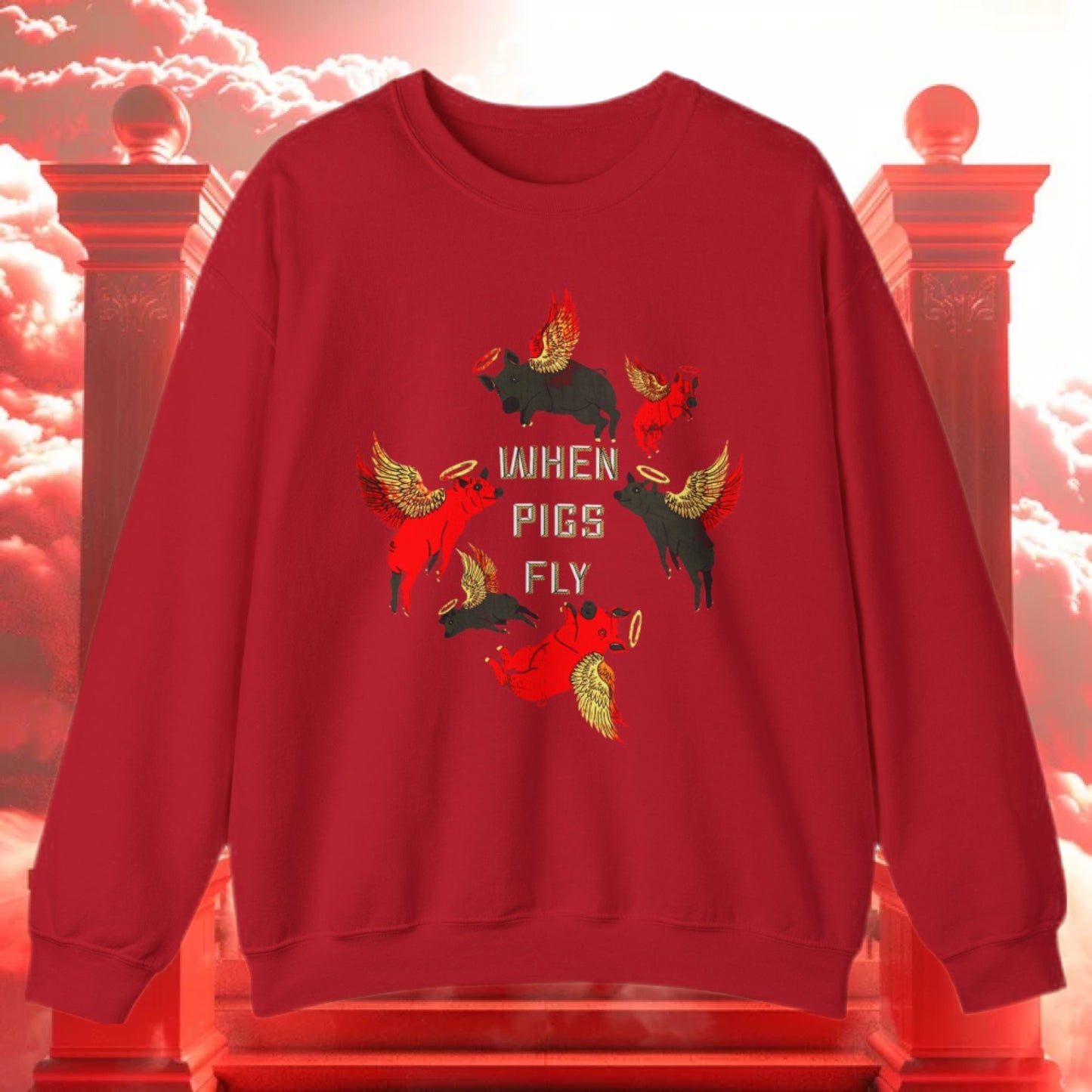 When Pigs Fly Sweatshirt ( Black/ Red )