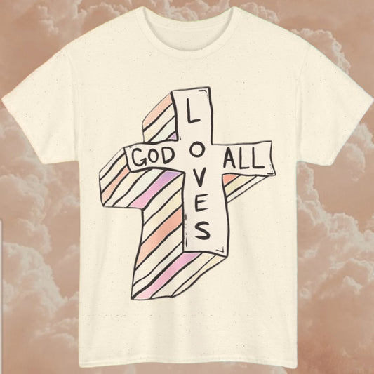God Loves All " Beige Variant "