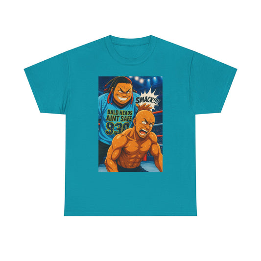 Bald Heads Ain't Safe Tee