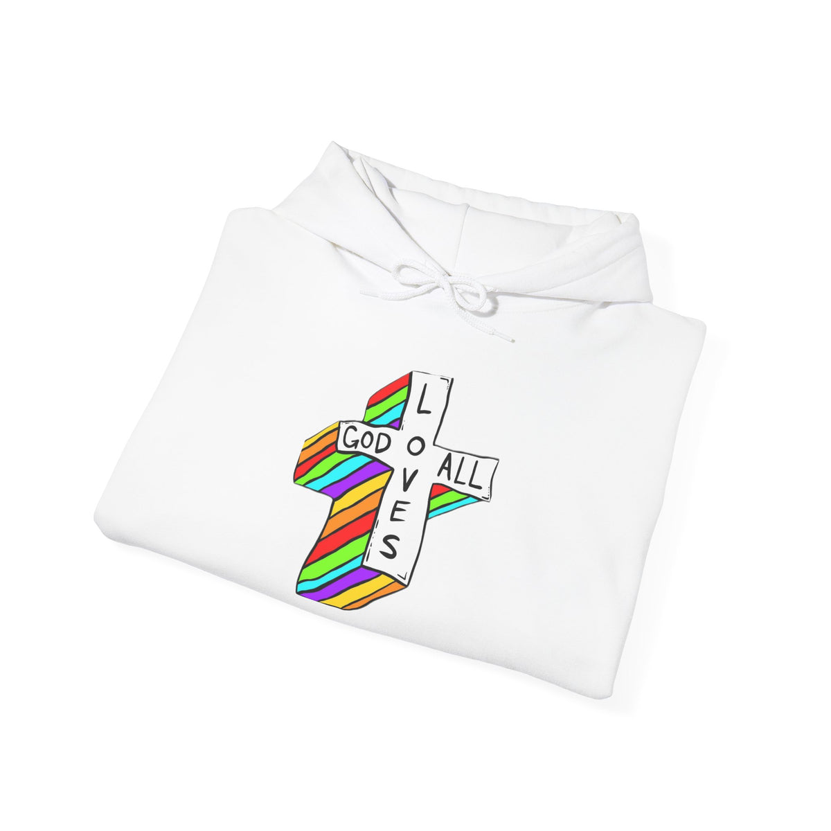 God Loves All Hoodies - Variety