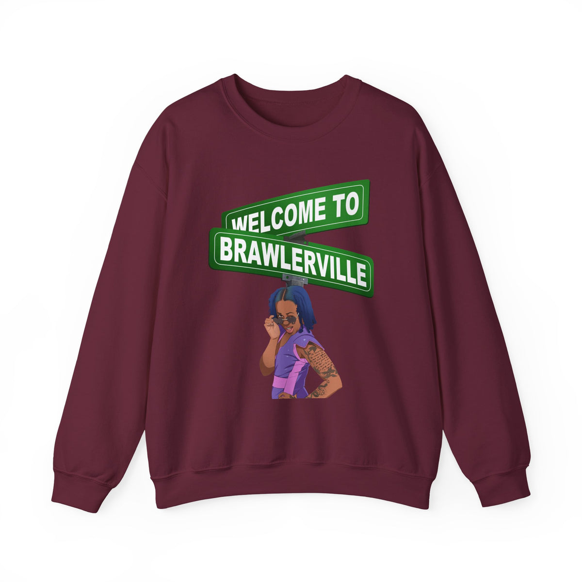 Welcome to Brawlerville ' Sweatshirt