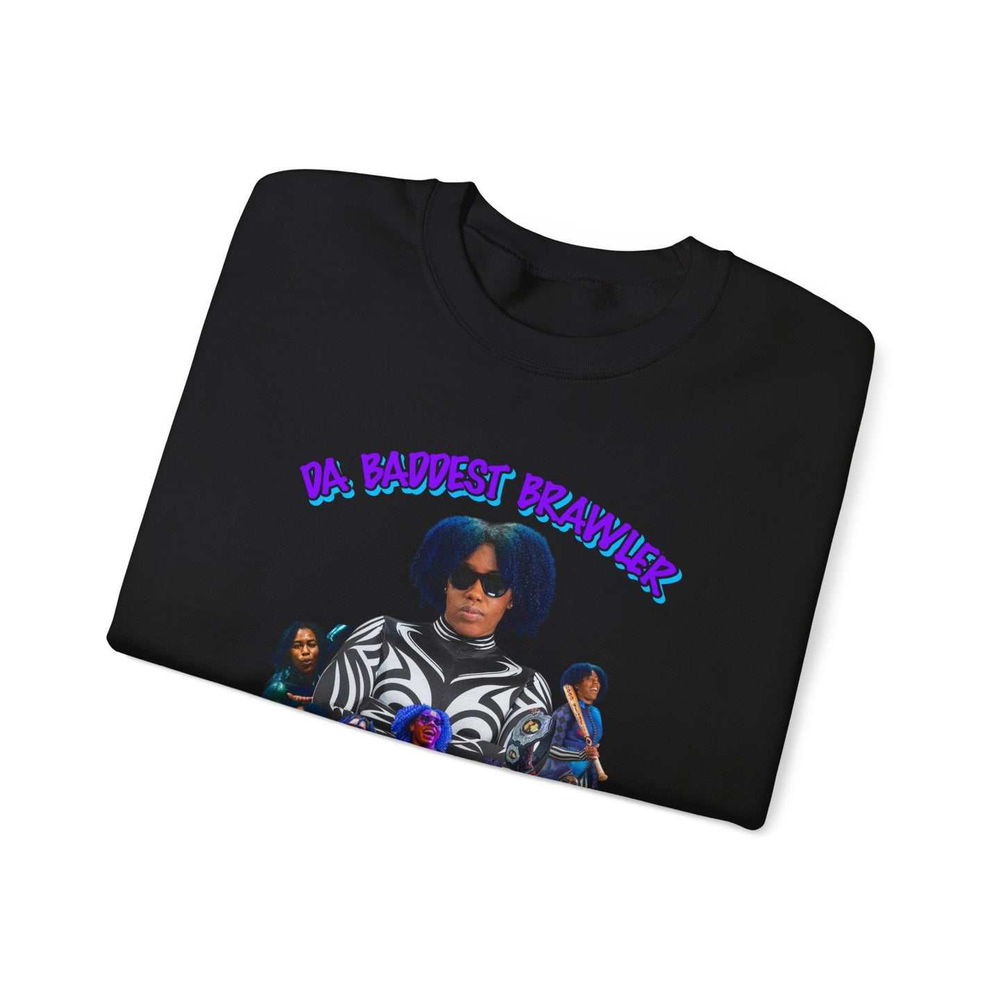 Baddest Brawler Sweatshirt