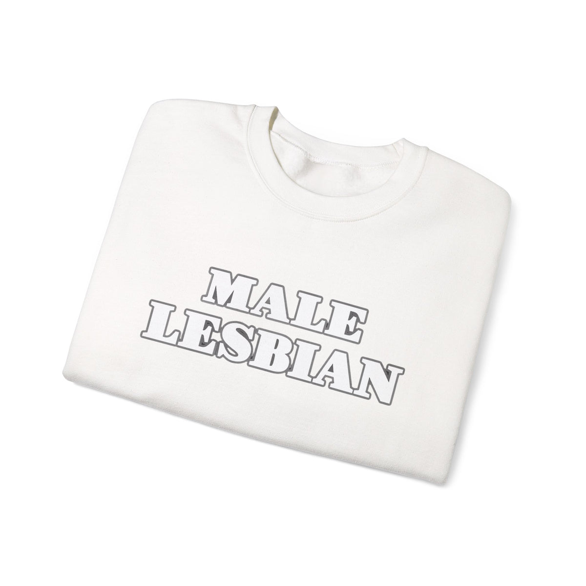 Male Lesbian Sweatshirt