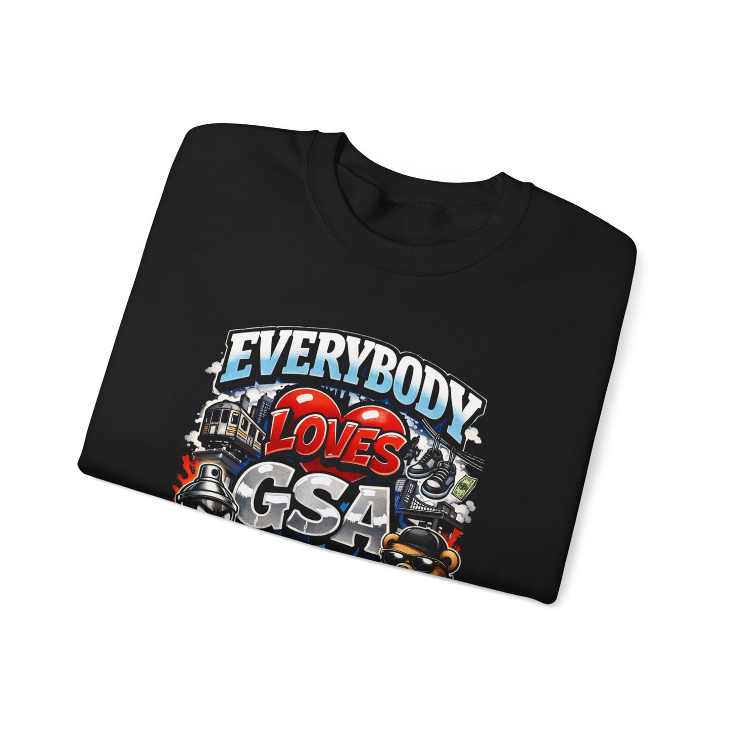 Everybody Loves GSA ' Sweatshirt