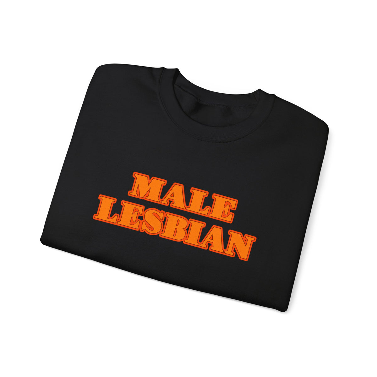 Male Lesbian Sweatshirt