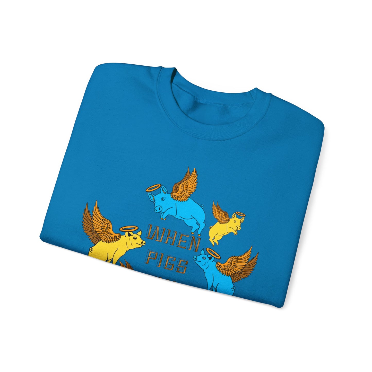 When Pigs Fly Sweatshirt ( Blue/ Gold )