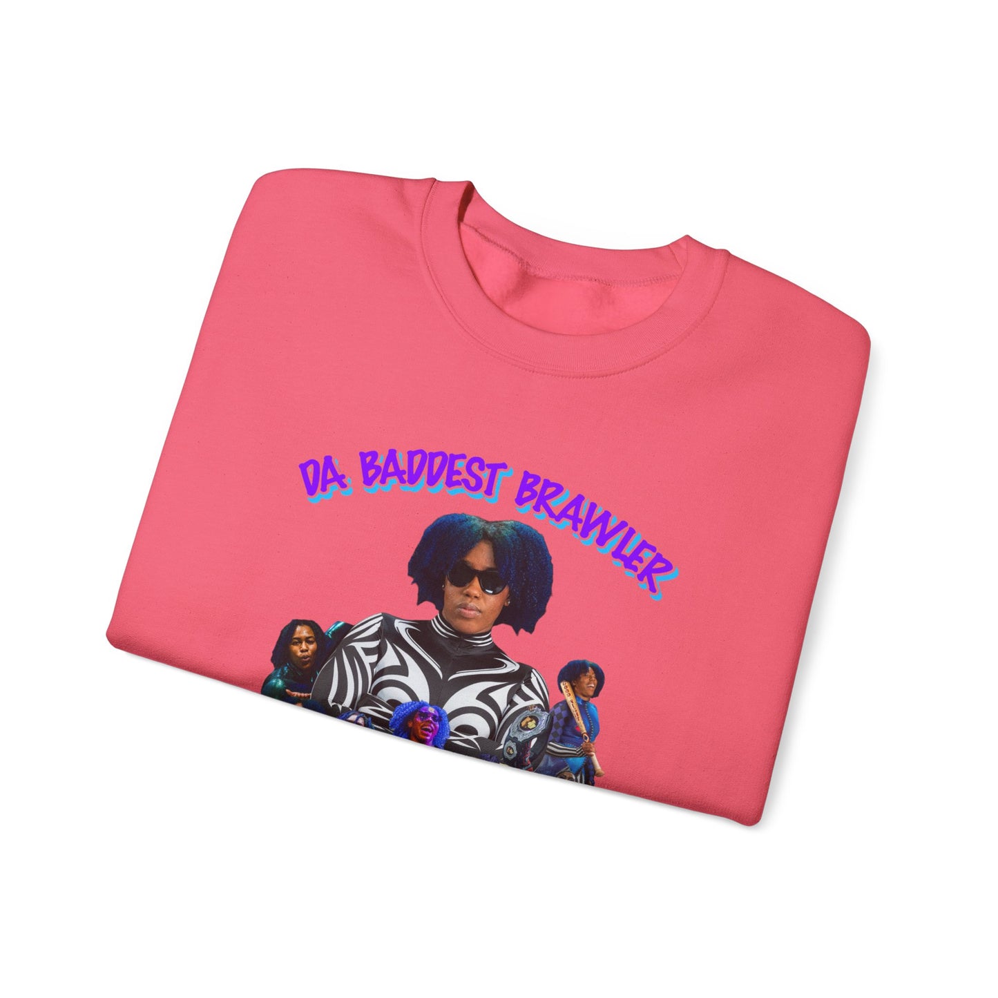 Baddest Brawler Sweatshirt