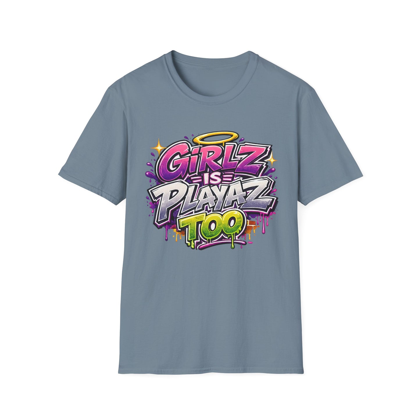 Girlz Is Playaz Too ' Softstyle Tee
