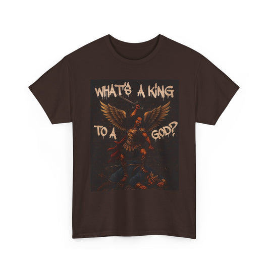 King to a God ' Tee