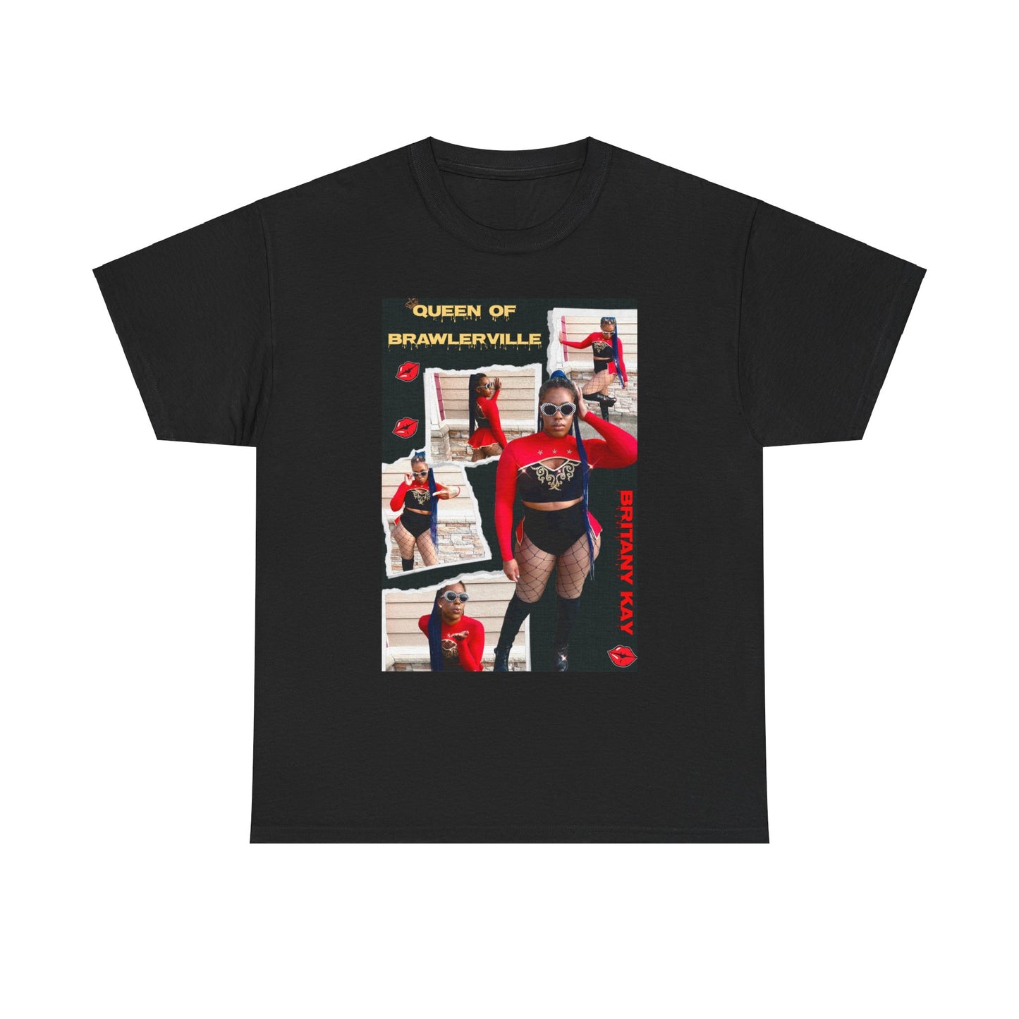 Britany Kay "Queen of Brawlerville" T-shirt