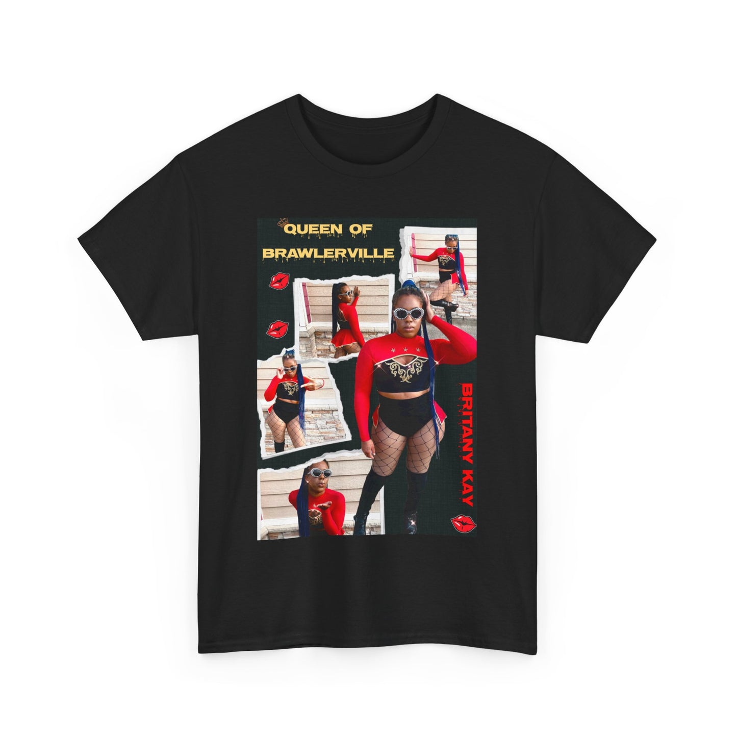 Britany Kay "Queen of Brawlerville" T-shirt